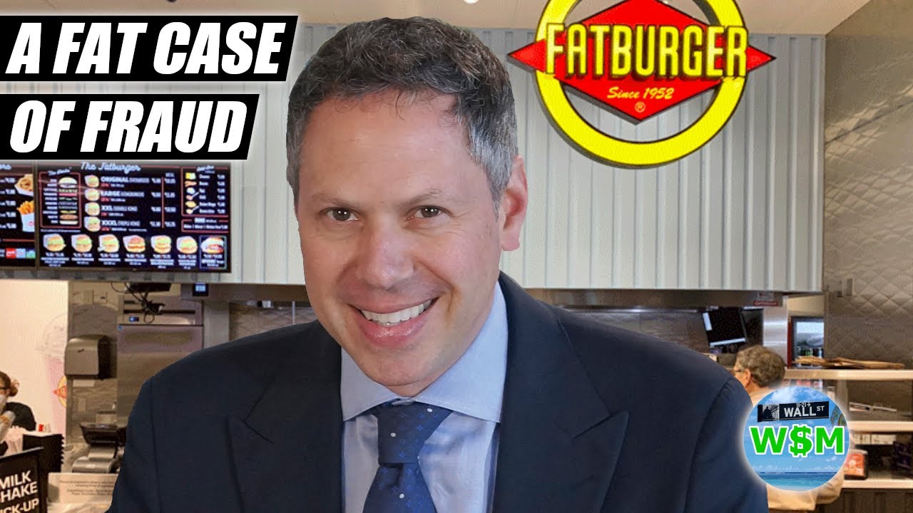 FatBurger's $47 Million Fraud Explained