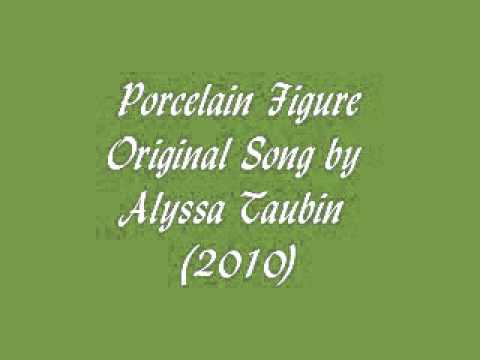 Porcelain Figure- Original Song (2010)