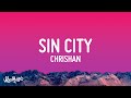 Chrishan Sin City Lyrics Sin City Wasn T Made For You Angels Like You
