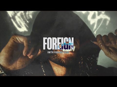 YOVNGCHIMI x Foreign Teck - Foreign (Official Visualizer)