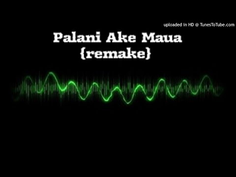 🔲 Palani-Ake-Maua-Remake 🔲 punuagogo 🔲Tuvaluan Love Song🔲