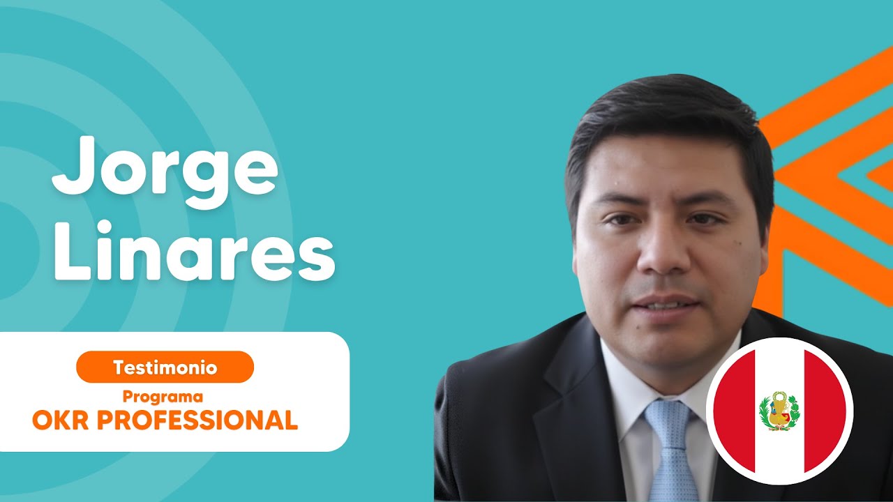 ✅Jorge Linares - Programa OKR Professional