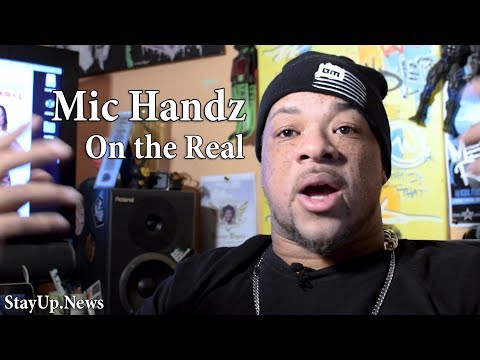 Mic Handz: on the Real