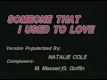 13 Videoke Someone That I Used To Love By Natalie Cole