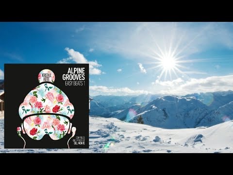 Alpine Grooves Easy Beats 1 (Kristallhütte) Teaser