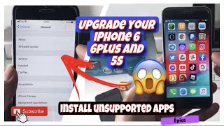 HOW TO UPGRADE IPHONE 6, 6PLUS AND 5S - HOW TO DOWNLOAD UNSUPPORTED APPS ON IPHONE 6, 6 PLUS AND 5S