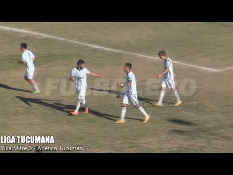 Liga Tucumana: Atlético Tucumán derrotó a Villa Mitre en el cierre de la fecha 4 del Petit Torneo