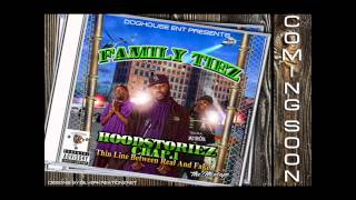 FAMILY TIEZ ft ERNIE B.- TRIFELIN