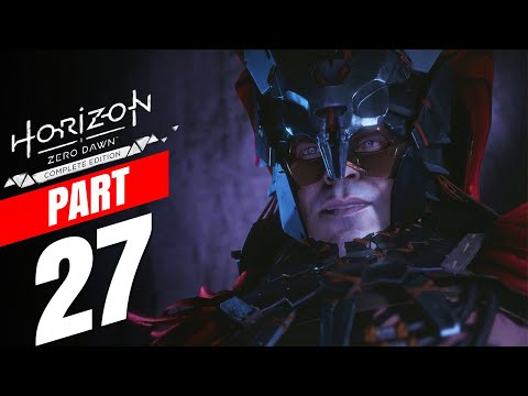 HORIZON ZERO DAWN COMPLETE EDITION Gameplay Walkthrough FULL GAME | PART 27