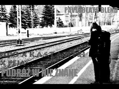 Eldo x K.A.S.T.A x Pih x Peja - Podróż w nieznane (PavloBeats Blend)
