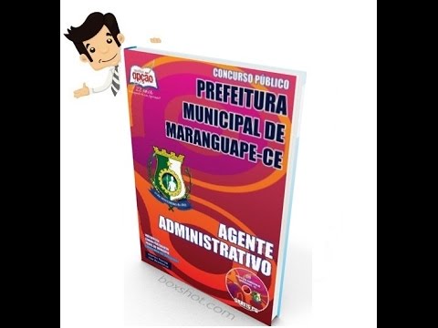 Apostila do Concurso Maranguape 2016 - Agente Administrativo