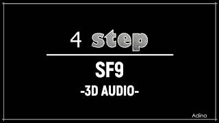 4 STEP - SF9 (3D Audio)