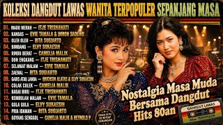 Download lagu Koleksi Dangdut Lawas Wanita Terpopuler Sepanjang Masa | Nostalgia Masa Muda Dangdut Hits 80an mp3 Download lagu Koleksi Dangdut Lawas Wanita Terpopuler Sepanjang Masa | Nostalgia Masa Muda Dangdut Hits 80an mp3