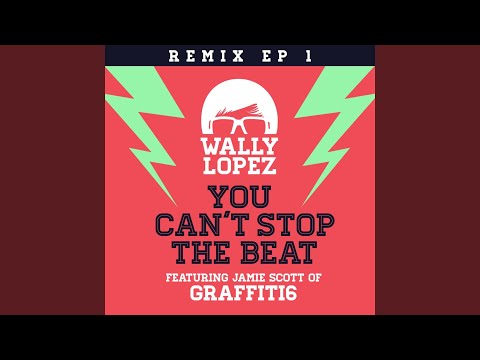 You Can't Stop the Beat (feat. Jamie Scott of Graffiti6) (Walker Barnard Santa Fe Nights Remix)