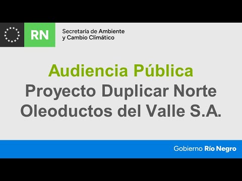 Audiencia Pública Gasoducto Dedicado Tratayén San Antonio Oeste