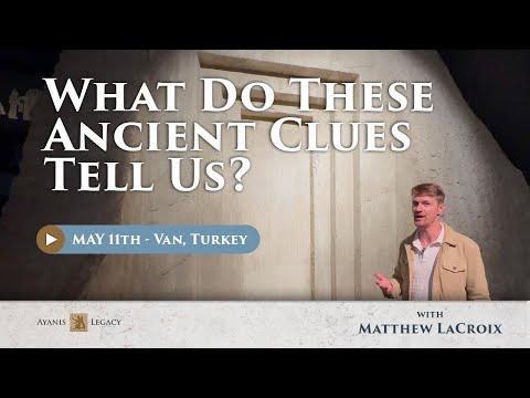 Ancient Secrets of the Lost Ararat Civilization | Day 1 - Van Museum, Matthew LaCroix, Paul Wallis