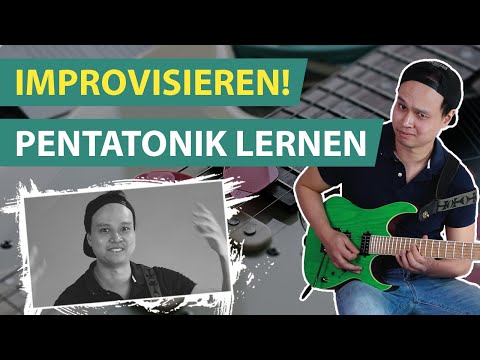 Pentatonik ganz einfach auf der Gitarre lernen - Improvisieren lernen