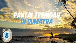 7 Pantai Terindah di Sumatera untuk Liburan Akhir Pekan, Ada yang Mirip Maya Bay