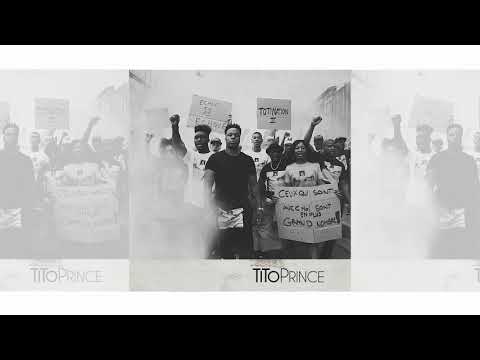 Tito Prince - La Drogue ( prod Trueman Beatz ) - Toti Nation 2