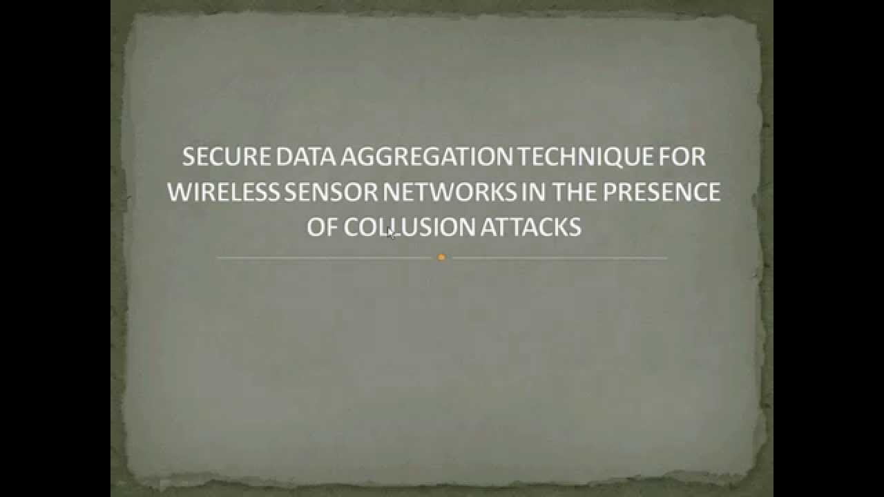 Secure Data Aggregation Technique for Wireless Sensor Networks in the Presence of Collusion Attacks