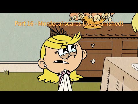 Cartoons Inc (MF92 Style) Part 16 - Mordecai scares Lola/Banished