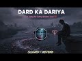Maine Zindagi Mein Bas Dard Hi Dard Paya Hai A Song For Every Broken Soul 2025 Feel The Pain