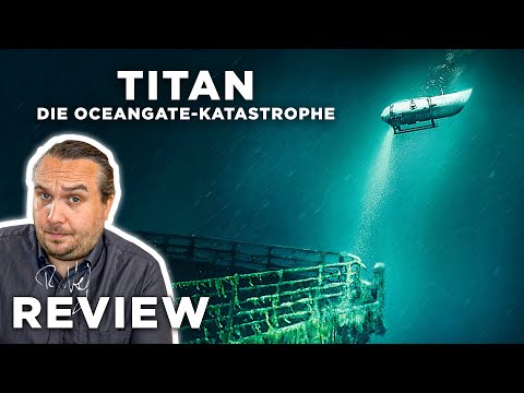 Video Thumbnail: TITAN: DIE OCEANGATE-KATASTROPHE Kritik Review (2025)