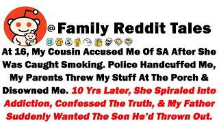 At 16, My Cousin Accused Me Of SA After She Was Caught Smoking. Police Handcuffed Me, My Parents Thr