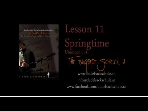 Dudelsackschule - The Bagpipe School #1, Lesson 11, Springtime