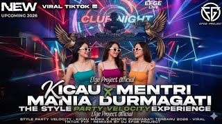 Download lagu DJ KICAU MANIA X MENTRI DURMAGATI - PARTY VELOCITY FULL BASS TERBARU 2026 - Dj Efge Project mp3
