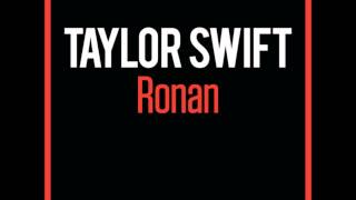 Taylor Swift-Ronan (lyrics in Description)