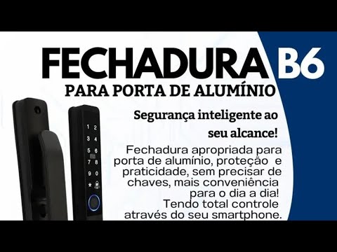 Instalação de Fechadura Eletrônica B6 para Porta de Alumínio em São Paulo e Região Metropolitana 