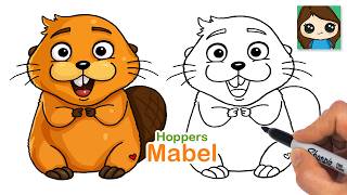 How to Draw Mabel Beaver | Hoppers