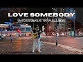 Morgan Wallen Love Somebody Official Cover Music Video