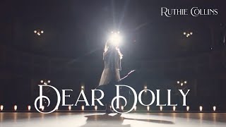 Ruthie Collins - Dear Dolly (Official Music Video)