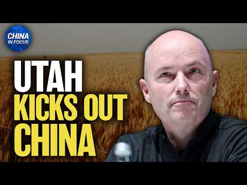 Utah forces Chinese Company to sell land | China in Focus