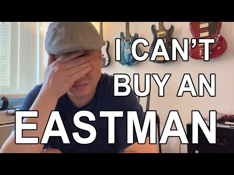 I cant buy an EASTMAN