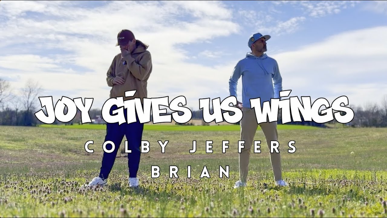 Colby Jeffers ft. Brian – Joy Gives Us Wings (Music Video)