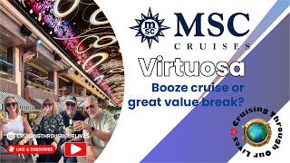 Is the MSC Virtuosa "Booze Cruise" Reputation Fair? | 2-Night Review