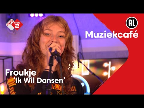 Froukje - Ik Wil Dansen | NPO Radio 2