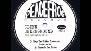 Glenn Underground - Servants Jaz House