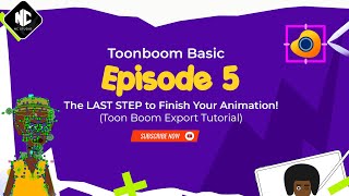 The LAST STEP to Finish Your Animation! (Toon Boom Export Tutorial)