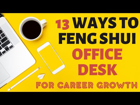 How To Feng Shui Office Desk For Good Luck & Career Success, 15 Office Feng Shui Layout Design Rules