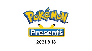 Fw: [情報] Pokémon Presents 8/18 珍鑽傳說新情報