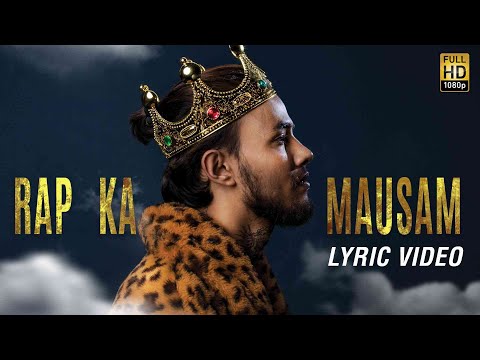 Rap Ka Mausam - Lyric Video | Raga