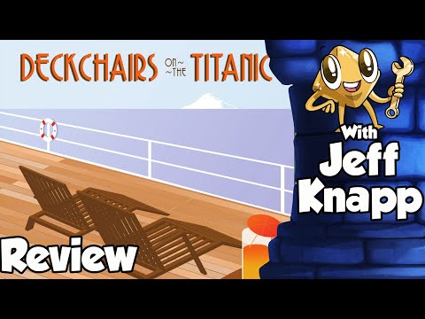 Deckchairs on the Titanic Review - with Jeff Knapp