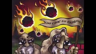 Blood Or Whiskey - No Time to Explain,  Album Completo 2001