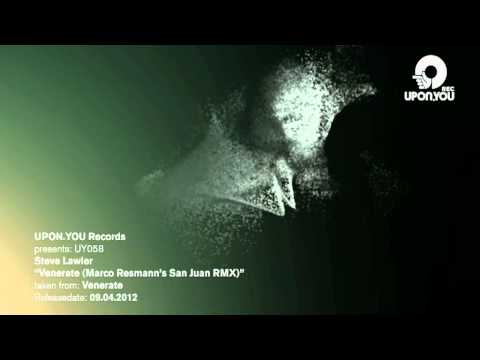 UY058 Steve Lawler - Venerate (Marco Resmann`s San Juan RMX)