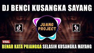 Download lagu DJ BENCI KUSANGKA SAYANG REMIX VIRAL TIKTOK TERBARU 2022 mp3
