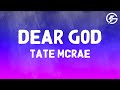 Tate McRae Dear God Lyrics